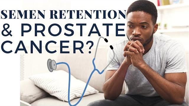 Does semen retention cause prostate cancer? Does semen retention cause prostate cancer?