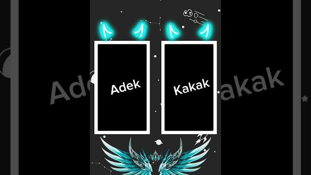 Adik vs kk#edit Adik vs kk#edit