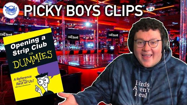 How to open a strip club - picky boys clips How to open a strip club - picky boys clips