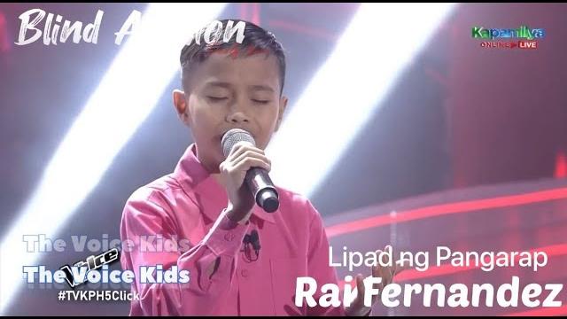 The voice kids philippines 2023 rai fernandez sings lipad ng pangarap for blind audition The voice kids philippines 2023 rai fernandez sings lipad ng pangarap for blind audition