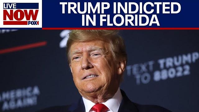 Trump indicted on federal charges in classified documents case in florida | livenow from fox Trump indicted on federal charges in classified documents case in florida | livenow from fox