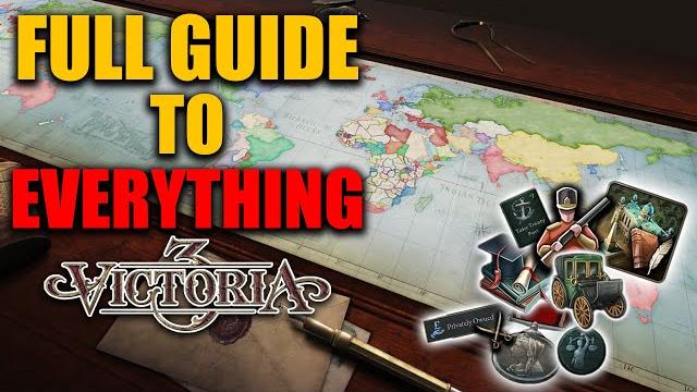 Ultimate guide to victoria 3 - complete tutorial with timestamps Ultimate guide to victoria 3 - complete tutorial with timestamps