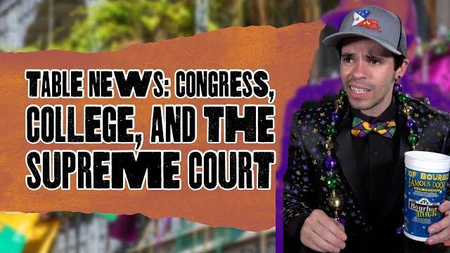 Table news: congress, colleges, and the supreme court Table news: congress, colleges, and the supreme court