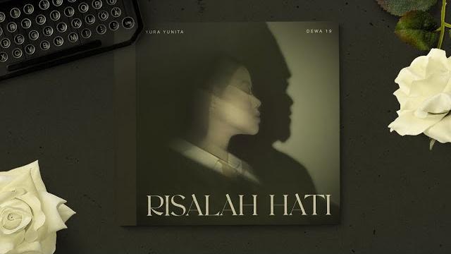 Yura yunita, dewa 19 - risalah hati (official lyric video) Yura yunita, dewa 19 - risalah hati (official lyric video)