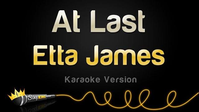 Etta james - at last (karaoke version) Etta james - at last (karaoke version)