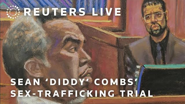 Live: sean 'diddy' combs' sex trafficking trial Live: sean 'diddy' combs' sex trafficking trial