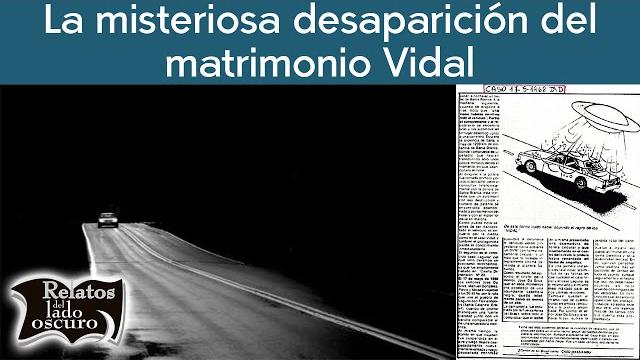 La misteriosa desaparición del matrimonio vidal, argentina 1968 | relatos del lado oscuro La misteriosa desaparición del matrimonio vidal, argentina 1968 | relatos del lado oscuro