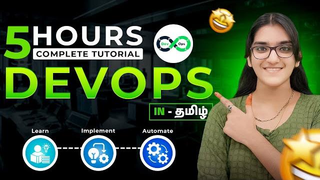 Learn devops in 5 hours - full course | devops tutorial for beginners in tamil | devops in tamil Learn devops in 5 hours - full course | devops tutorial for beginners in tamil | devops in tamil