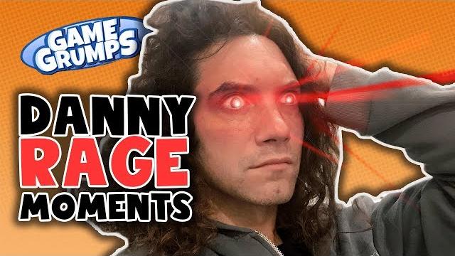 Danny rage moments - game grumps compilations Danny rage moments - game grumps compilations