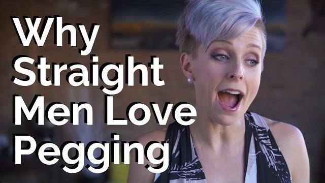 Why straight men love pegging Why straight men love pegging