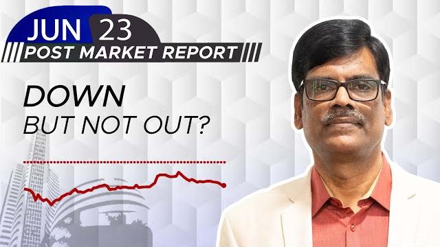 Down but not out? post market report 23-jun-25 Down but not out? post market report 23-jun-25