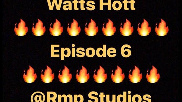 Watts hott episode 6 ft ochi uba eats, rivers foundation, anthony freshh with steppa sahvage Watts hott episode 6 ft ochi uba eats, rivers foundation, anthony freshh with steppa sahvage