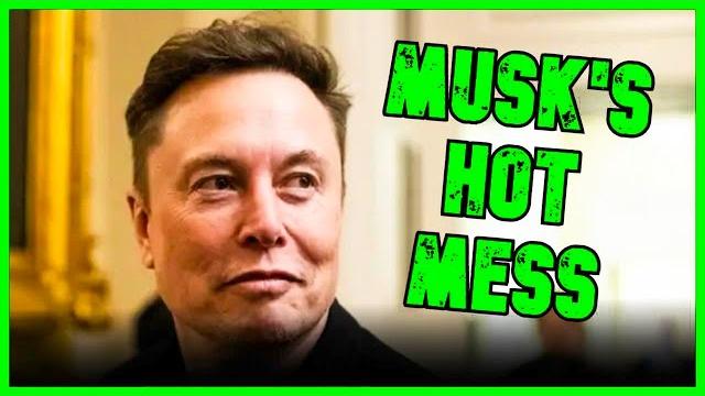 Elon musk is a hot ass mess | the kyle kulinski show Elon musk is a hot ass mess | the kyle kulinski show