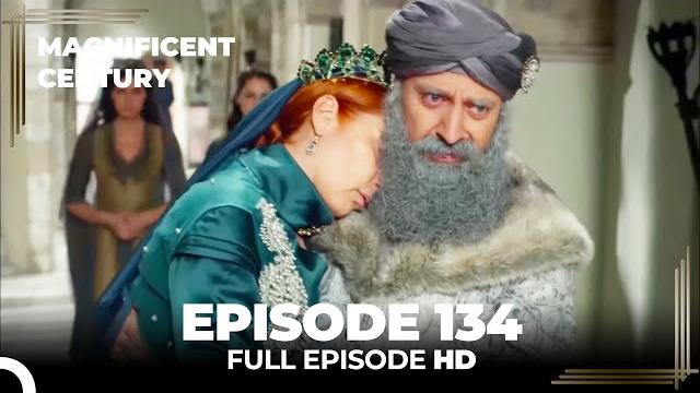 Magnificent century episode 134 | english subtitle (4k) Magnificent century episode 134 | english subtitle (4k)