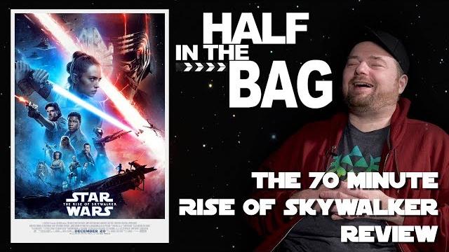 Half in the bag: the 70-minute rise of skywalker review Half in the bag: the 70-minute rise of skywalker review