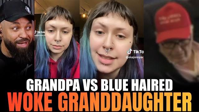 Blue haired tiktoker tries to embarrass republican grandpa granddaughter gets humiliated online Blue haired tiktoker tries to embarrass republican grandpa granddaughter gets humiliated online