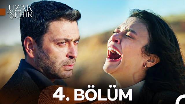 Uzak şehir 4. bölüm Uzak şehir 4. bölüm