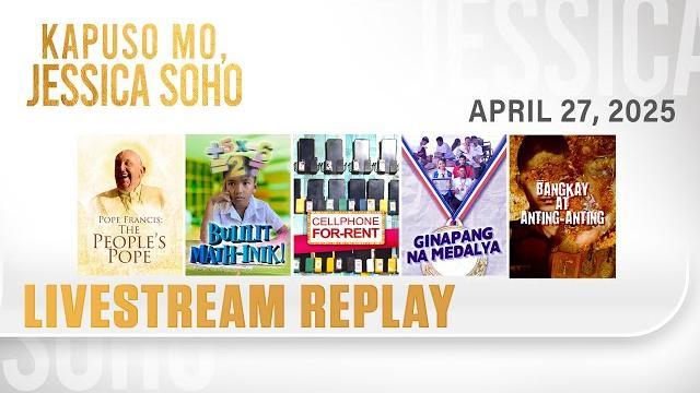 Kmjs livestream april 27, 2025 episode - replay | kapuso mo, jessica soho Kmjs livestream april 27, 2025 episode - replay | kapuso mo, jessica soho