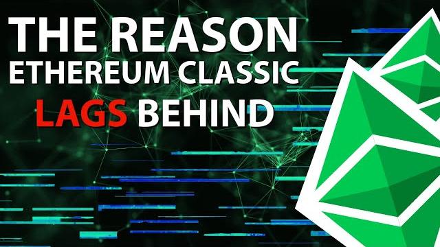 The reason ethereum classic lags behind bitcoin The reason ethereum classic lags behind bitcoin