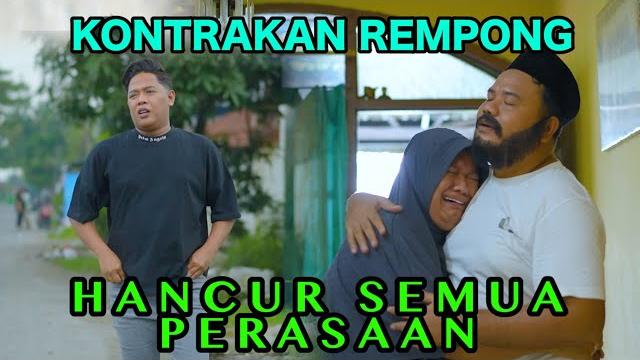 Hancur semua perasaan || kontrakan rempong episode 910 Hancur semua perasaan || kontrakan rempong episode 910