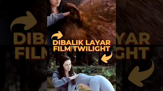 Membongkar rahasia di balik layar film twilight Membongkar rahasia di balik layar film twilight