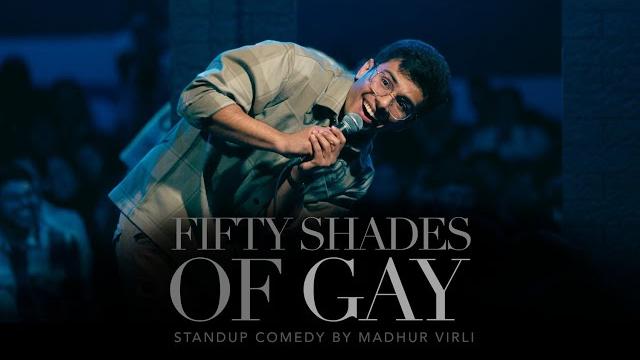 Fifty shades of gay | stand up comedy by madhur virli Fifty shades of gay | stand up comedy by madhur virli