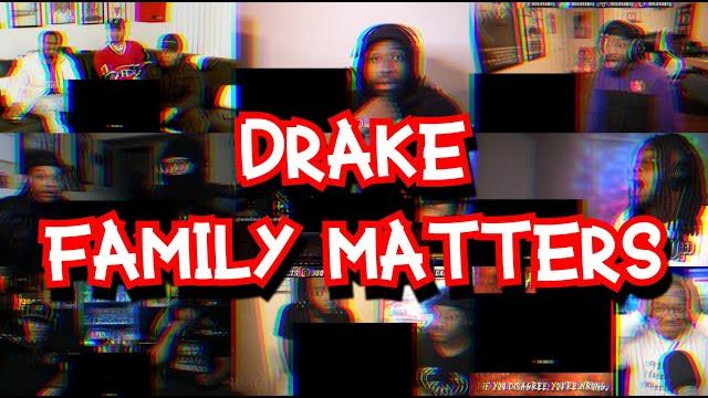 Drake - family matters | reaction mashup Drake - family matters | reaction mashup
