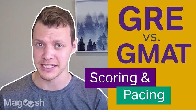 Gre vs. gmat: scoring and pacing Gre vs. gmat: scoring and pacing