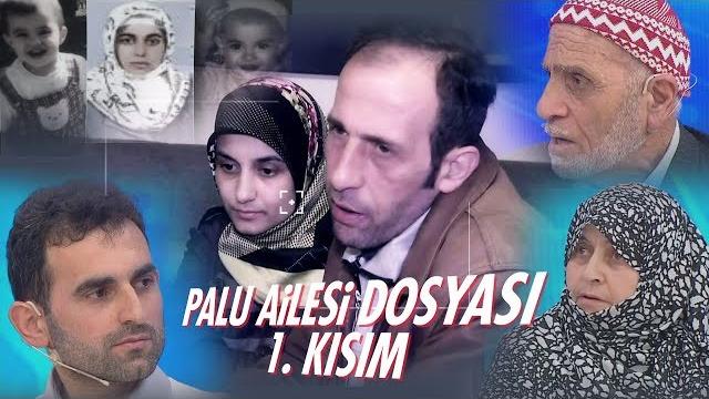 İlk günden bugüne palu ailesi dosyası - 1. kısım İlk günden bugüne palu ailesi dosyası - 1. kısım