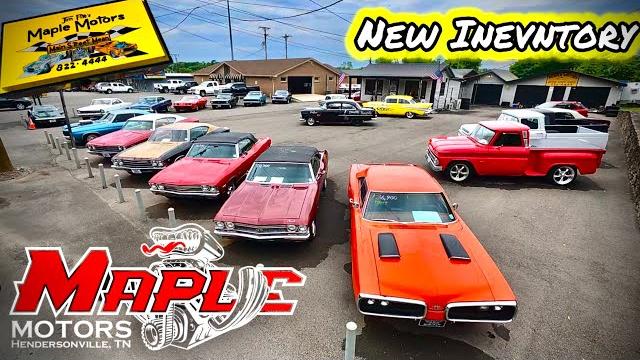 Classic american muscle cars inventory maple motors 6/9/25 update hot rod walk rides for sale deals Classic american muscle cars inventory maple motors 6/9/25 update hot rod walk rides for sale deals