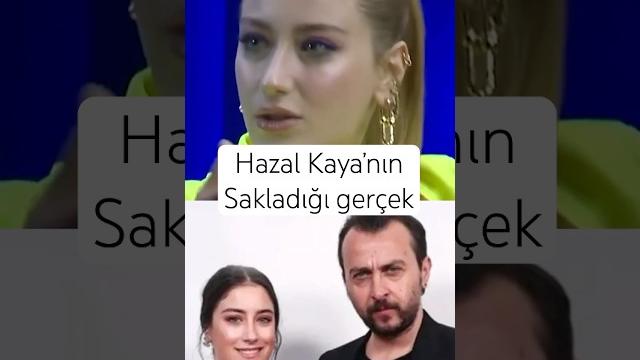 Hazal kaya'nın sakladığı gerçek #hazalkaya #ibrahimselim Hazal kaya'nın sakladığı gerçek #hazalkaya #ibrahimselim