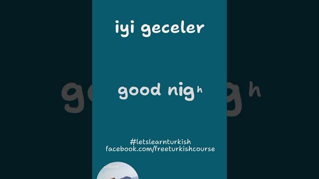 #goodnight #greetings #shorts #pronunciation #letslearnturkish #englishturkish #vocabulary #tlbc #goodnight #greetings #shorts #pronunciation #letslearnturkish #englishturkish #vocabulary #tlbc