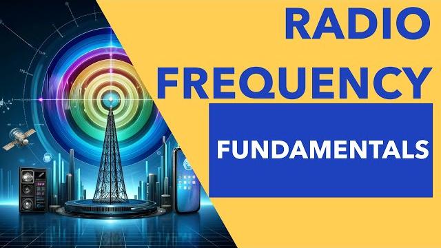 Radio frequency (rf) fundamentals Radio frequency (rf) fundamentals