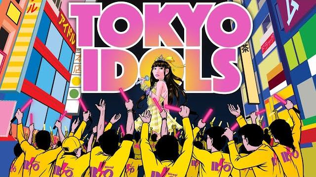 Documentary film tokyo idols 2017 Documentary film tokyo idols 2017