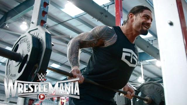 Roman reigns' wrestlemania workout Roman reigns' wrestlemania workout