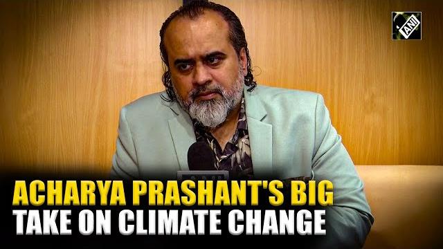 "setting ac at 24 degrees isn't enough" acharya prashant on early monsoon and extreme heat "setting ac at 24 degrees isn't enough" acharya prashant on early monsoon and extreme heat