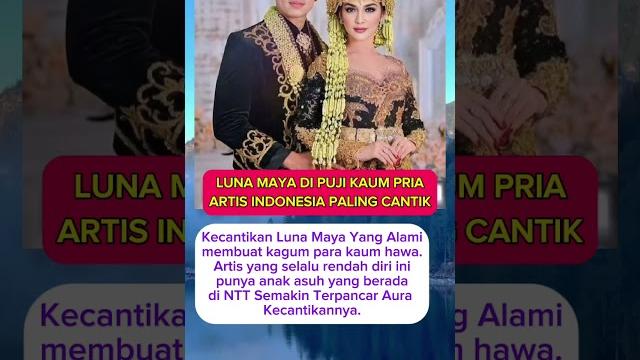 Luna maya menjadi artis indonesia tercantik #shortvideo #trending #artis #lunamayayaterbaru Luna maya menjadi artis indonesia tercantik #shortvideo #trending #artis #lunamayayaterbaru