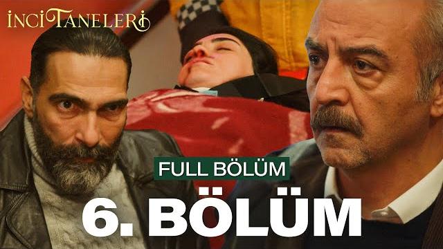 İnci taneleri – 6. bölüm İnci taneleri – 6. bölüm