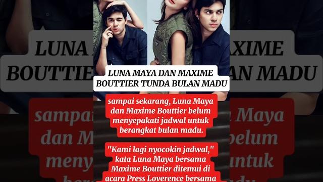 Luna maya & maxime bouttier tunda bulan madu.. #luna #maxim #artist #shorts #shortvideo Luna maya & maxime bouttier tunda bulan madu.. #luna #maxim #artist #shorts #shortvideo