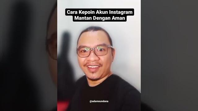Cara kepoin akun instagram tanpa ketahuan Cara kepoin akun instagram tanpa ketahuan