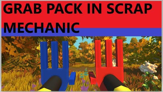 Grab pack in scrap mechanic. Grab pack in scrap mechanic.