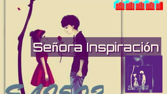 #señora #inspiraciòn #señora #inspiraciòn