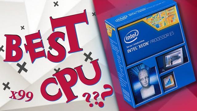 The best for x99? intel xeon e5-2640 v3 The best for x99? intel xeon e5-2640 v3