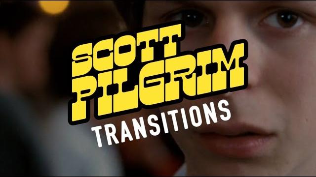 Scott pilgrim: make your transitions count Scott pilgrim: make your transitions count