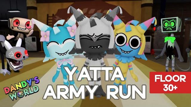 Yatta army run dandy's world (floor 30+) Yatta army run dandy's world (floor 30+)