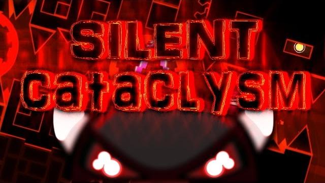 "silent cataclysm" by player (impossible) "silent cataclysm" by player (impossible)