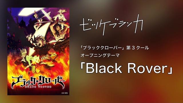 Vickeblanka/ 「black rover」audio video ( tv anime "black clover " season 3 opening theme) Vickeblanka/ 「black rover」audio video ( tv anime "black clover " season 3 opening theme)