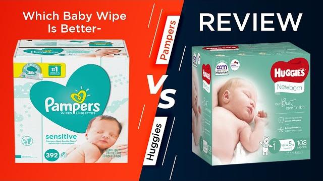 Pampers vs huggies wipes review Pampers vs huggies wipes review