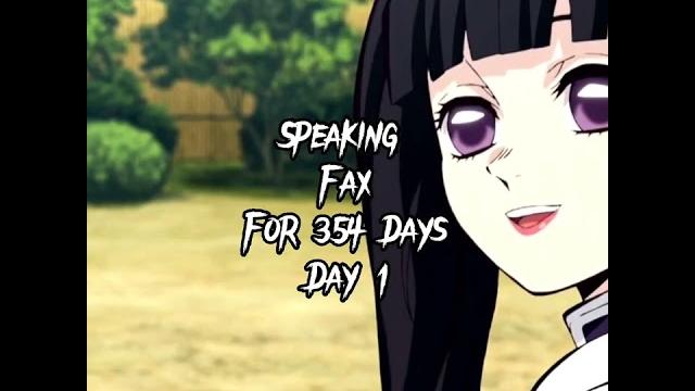 Speaking fax for 354 days day 1 #shorts Speaking fax for 354 days day 1 #shorts