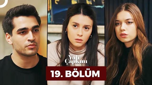 Yalı çapkını 19. bölüm Yalı çapkını 19. bölüm